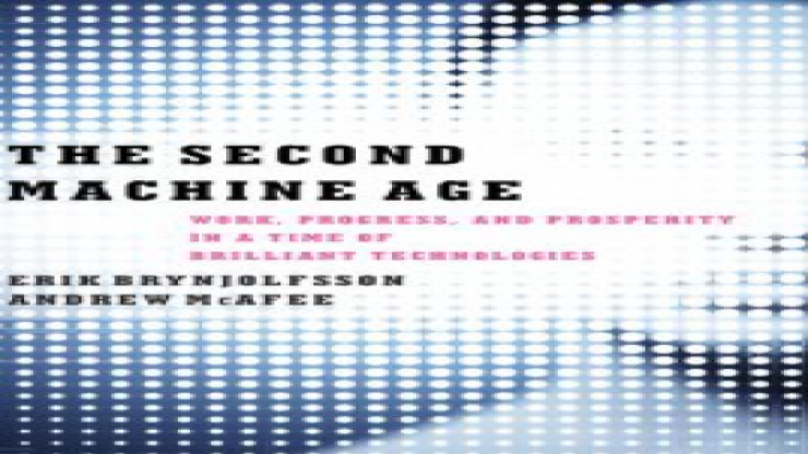 The Second Machine Age- Work, Progress and Prosperity in a Time of Brilliant Technologies