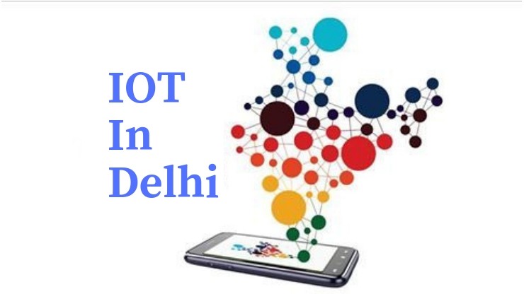 IOT in Delhi